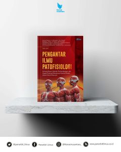 Dasar dan Perkembangan Patofisiologi