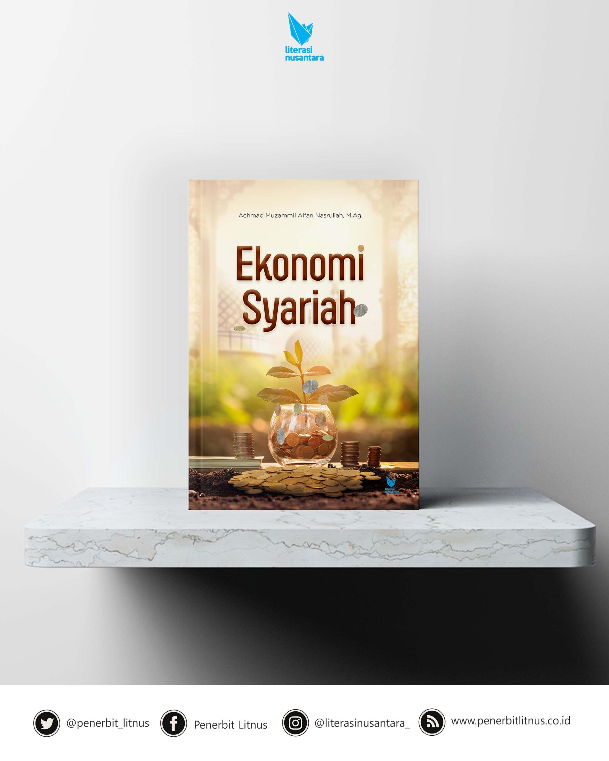 Prinsip Tujuan Ekonomi Syariah - Literasi Nusantara