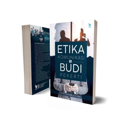 ETIKA KOMUNIKASI DAN BUDI PEKERTI