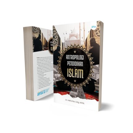 ANTROPOLOGI PENDIDIKAN ISLAM