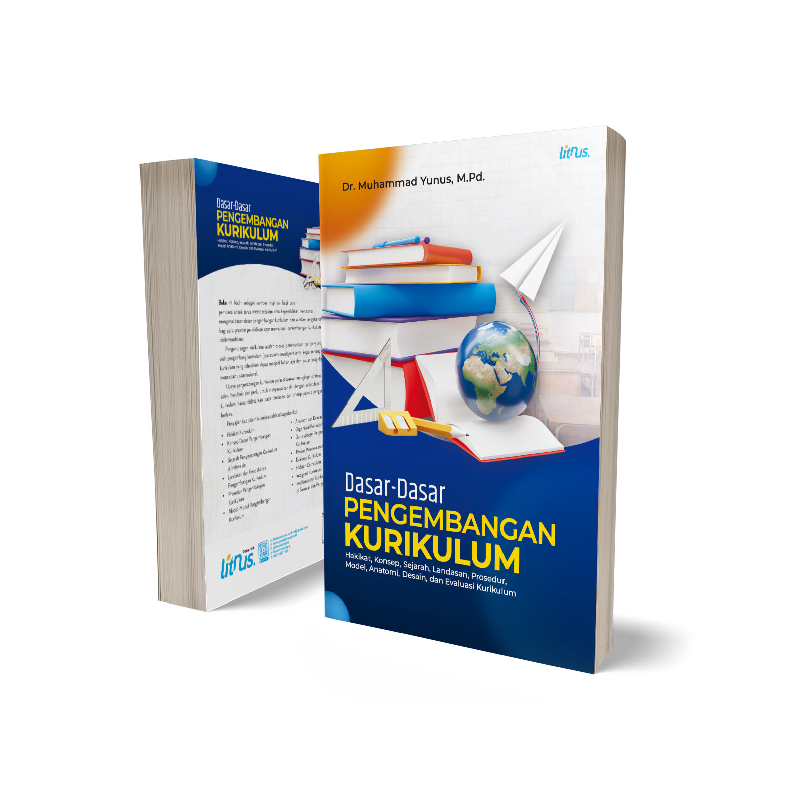 Dasar-Dasar Pengembangan Kurikulum - Dr. Muhammad Yunus