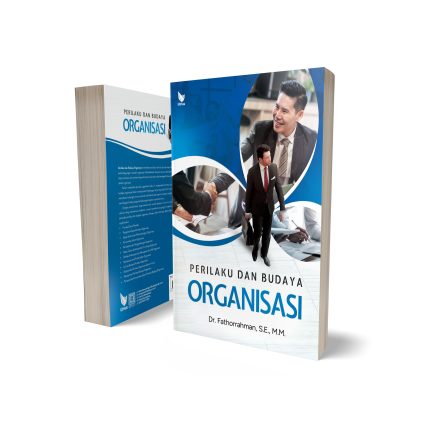 PERILAKU DAN BUDAYA ORGANISASI